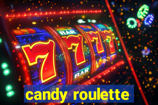 candy roulette